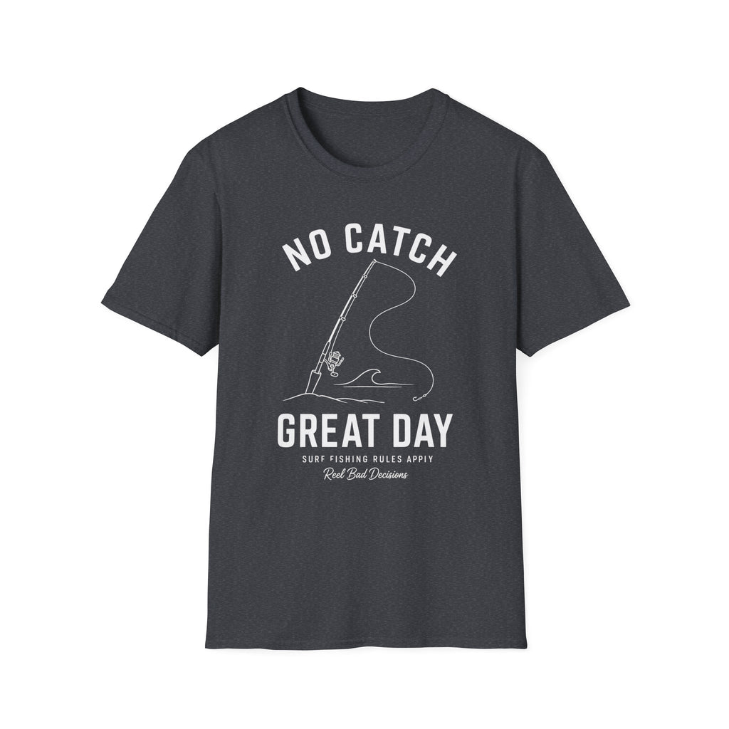 No Catch T-Shirt