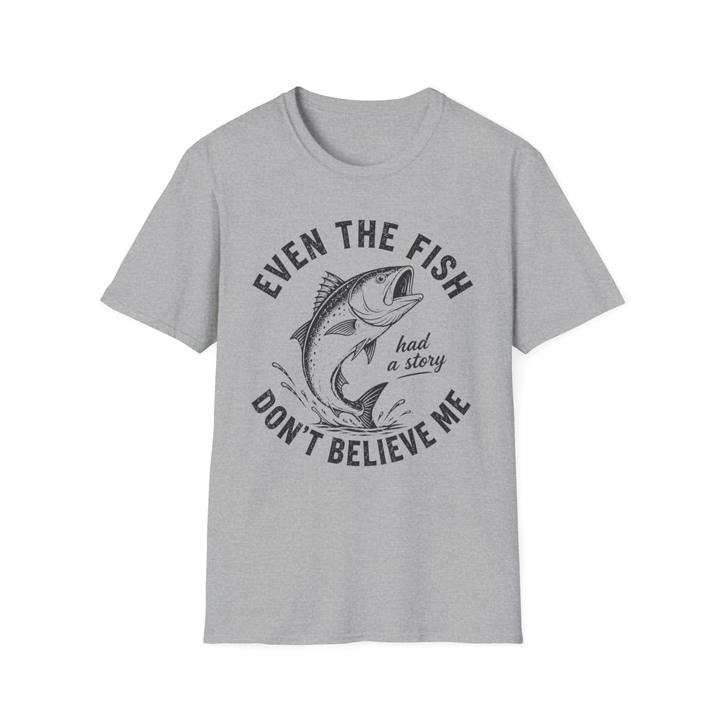 Believe Me T-Shirt