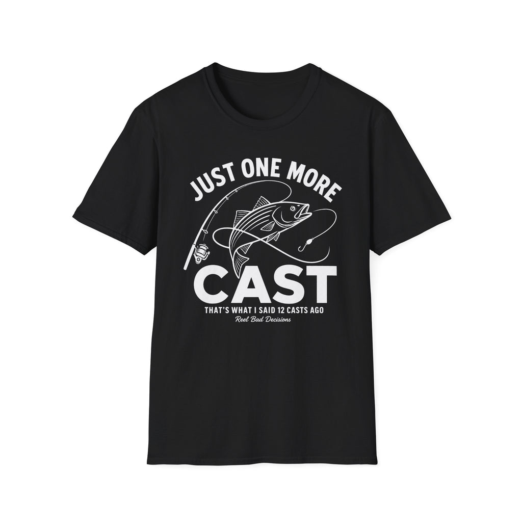 One More Cast T-Shirt