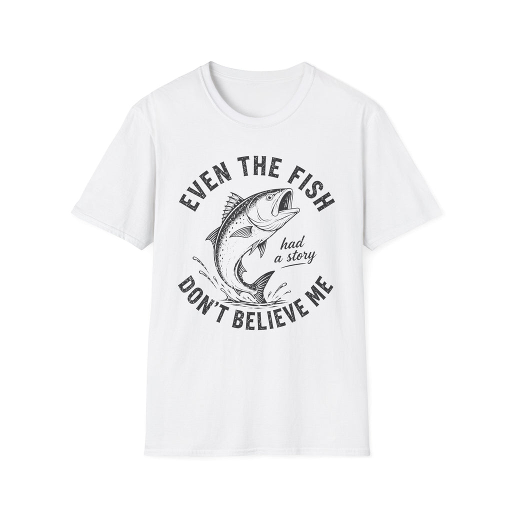 Believe Me T-Shirt