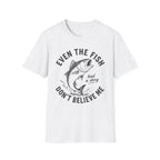 Believe Me T-Shirt