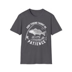 Fishing Patience T-Shirt