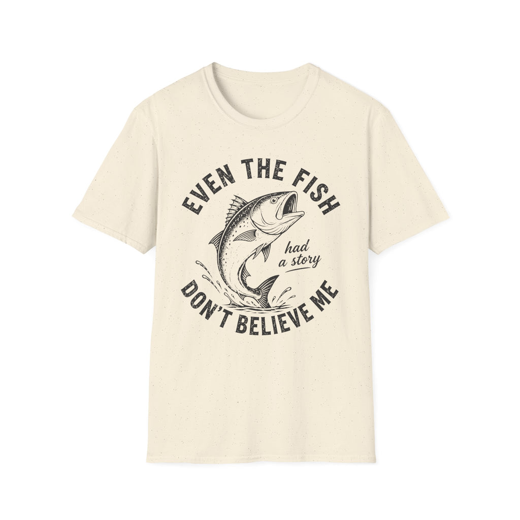 Believe Me T-Shirt