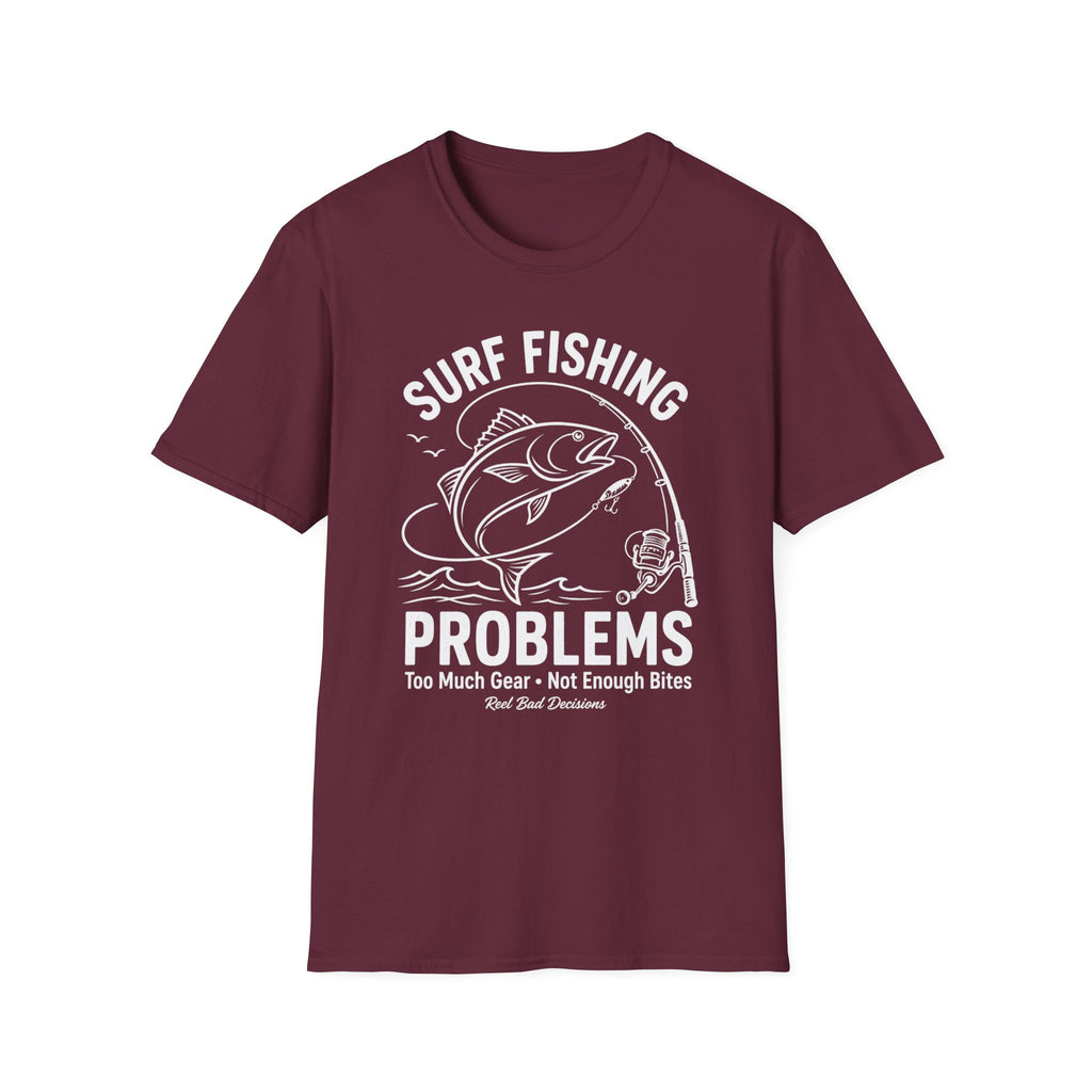 Fishing Problems T-Shirt