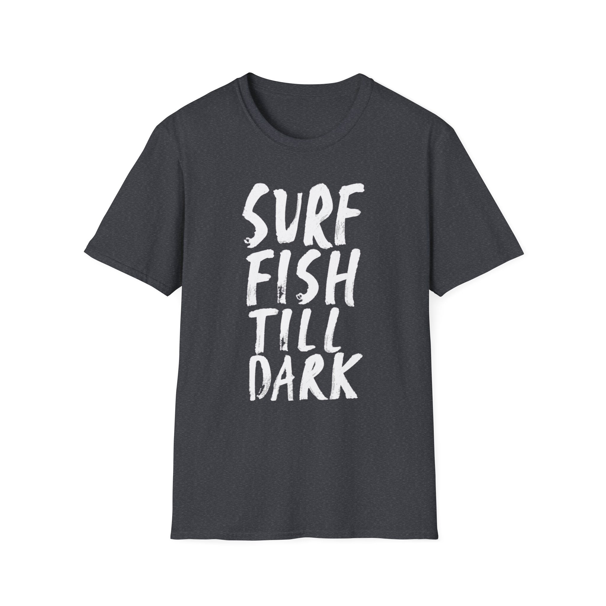 Surf Fish Till Dark T-Shirt