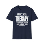 Need Therapy T-Shirt