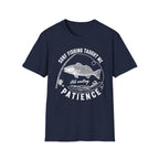 Fishing Patience T-Shirt