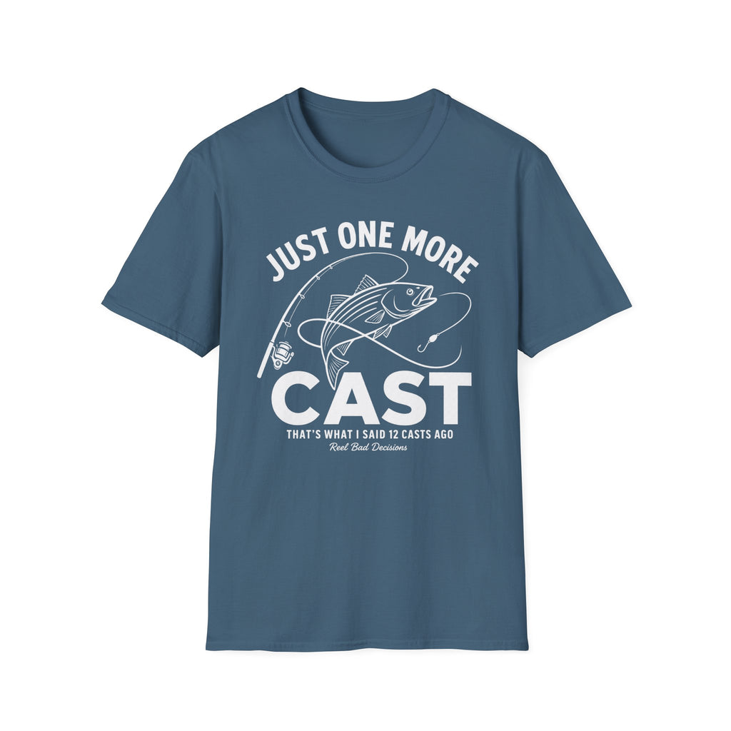 One More Cast T-Shirt