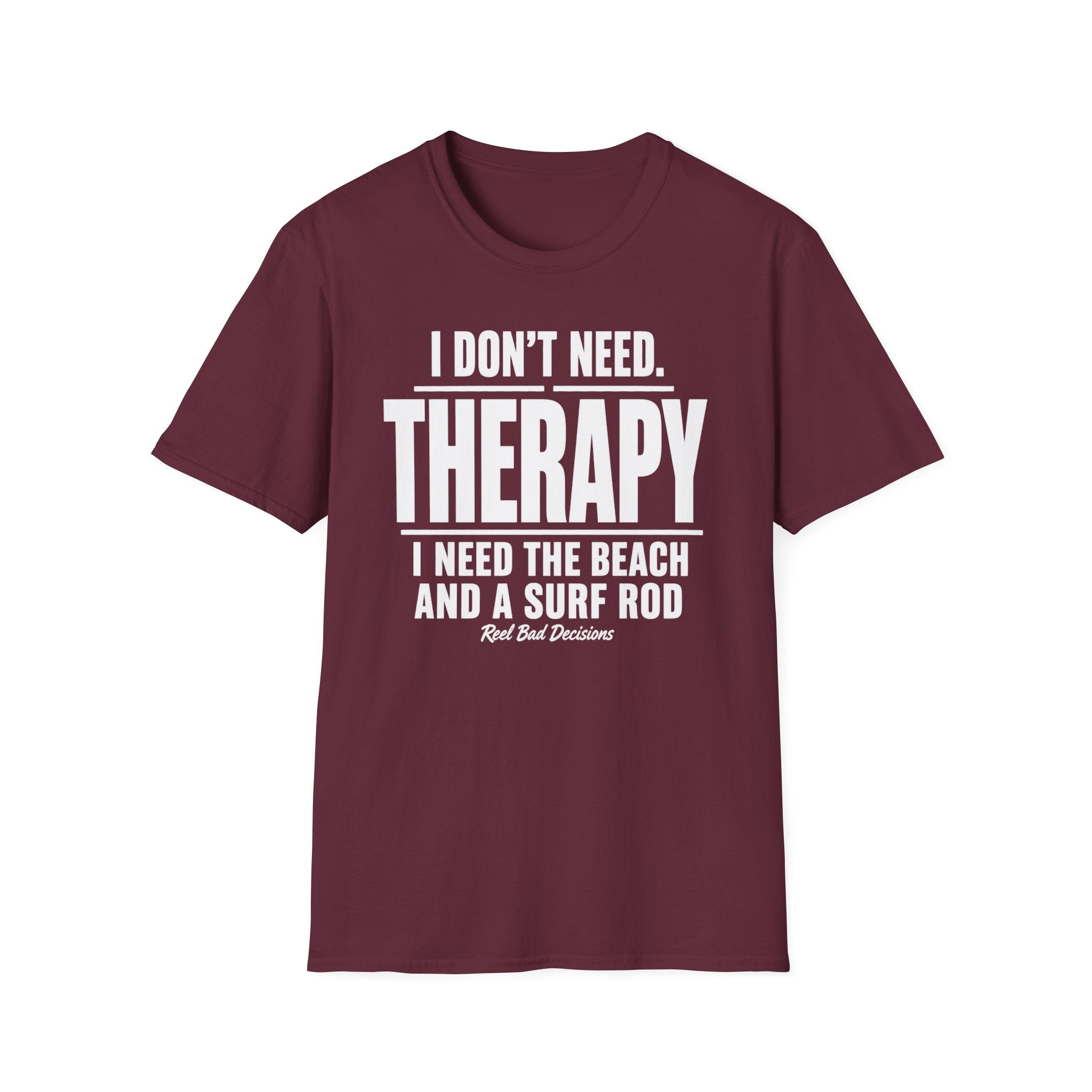 Need Therapy T-Shirt