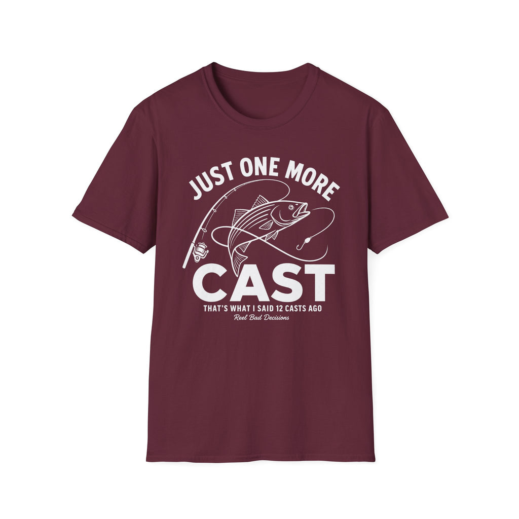 One More Cast T-Shirt