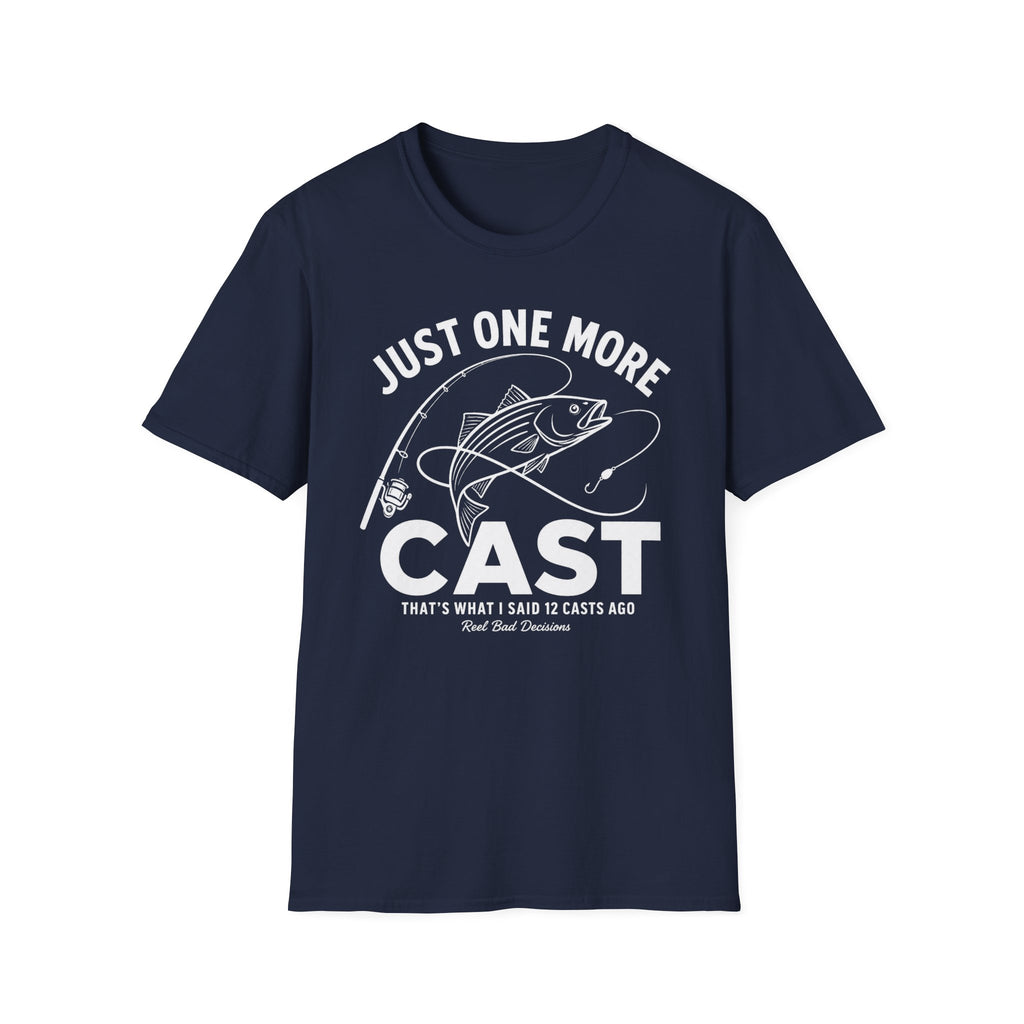 One More Cast T-Shirt