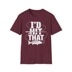 Hit That T-Shirt