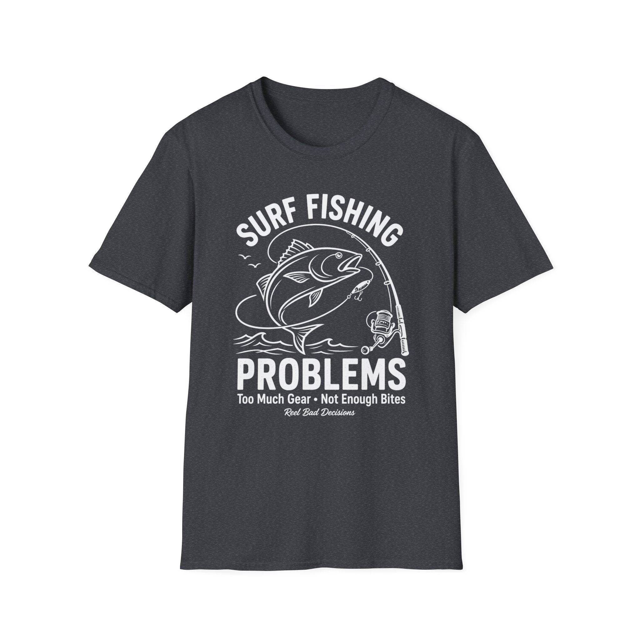 Fishing Problems T-Shirt