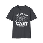 One More Cast T-Shirt