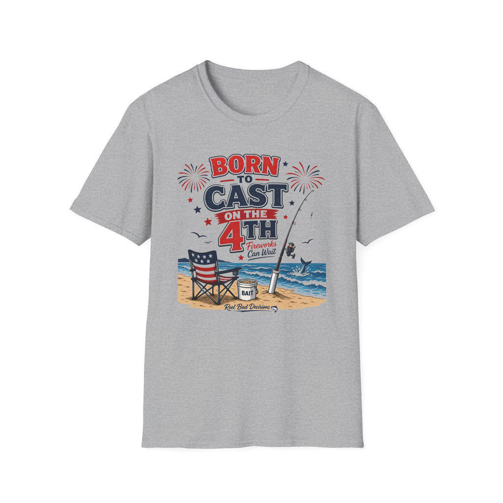 Born To Cast 4th T-Shirt