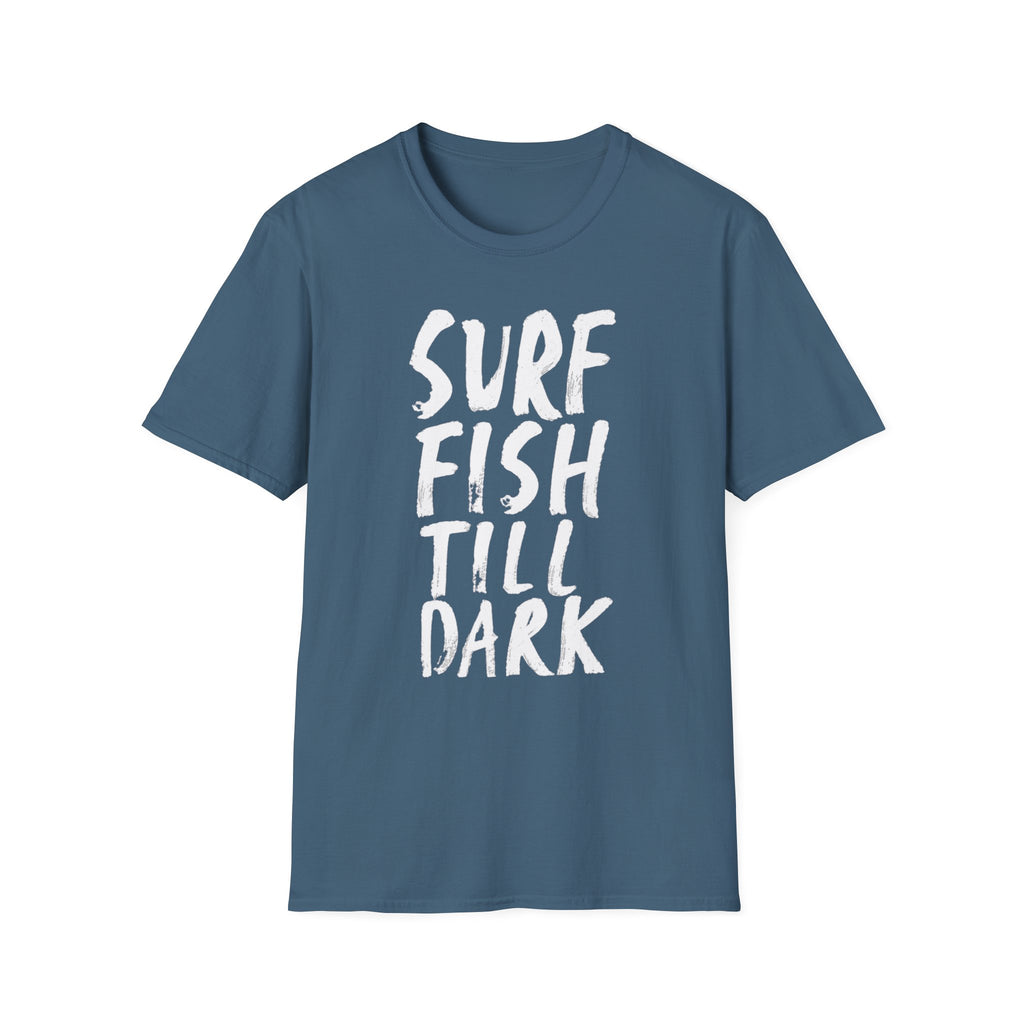 Surf Fish Till Dark T-Shirt