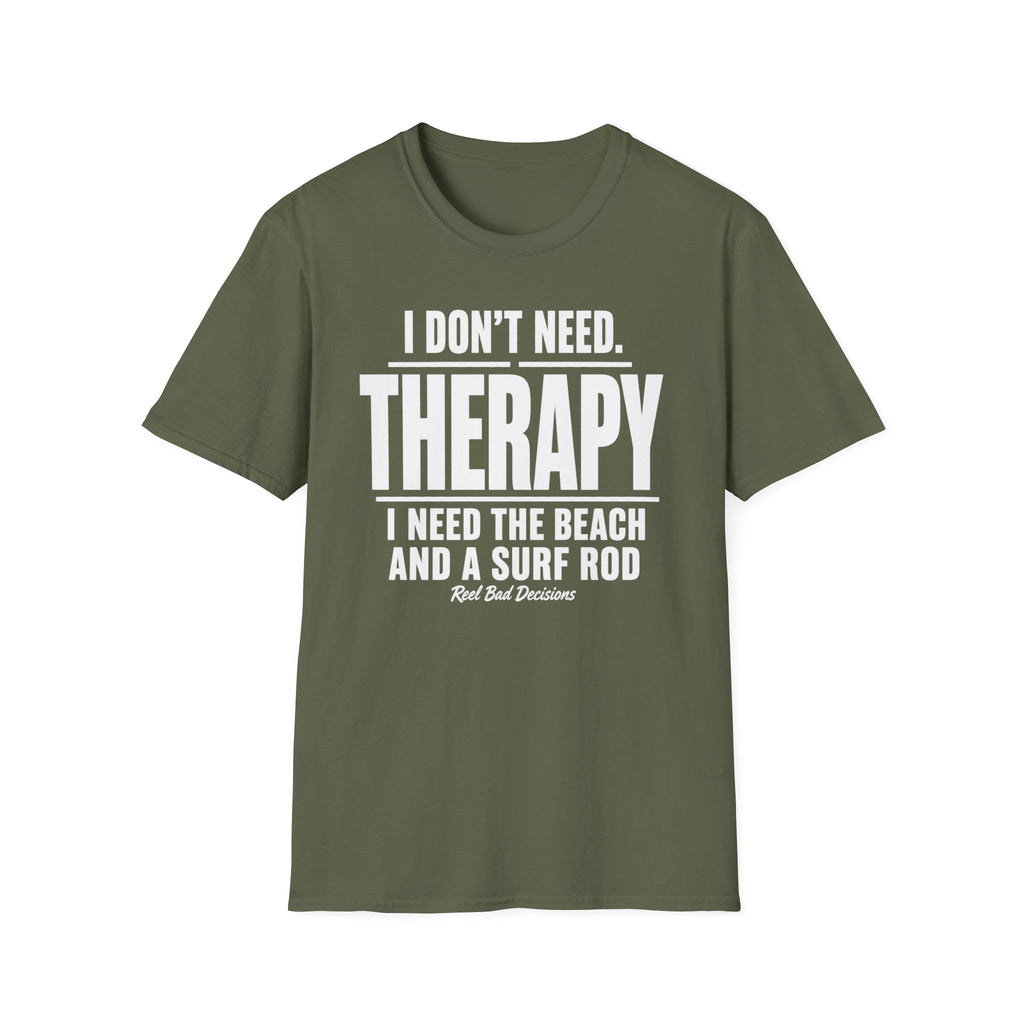 Need Therapy T-Shirt