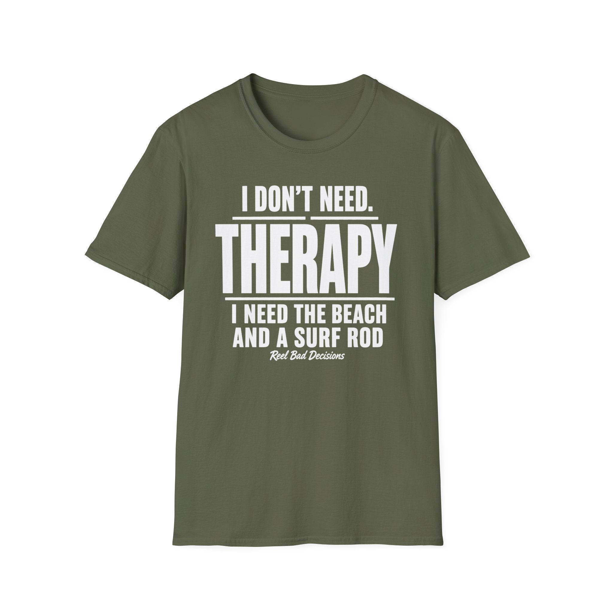 Need Therapy T-Shirt