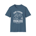 Fishing Problems T-Shirt