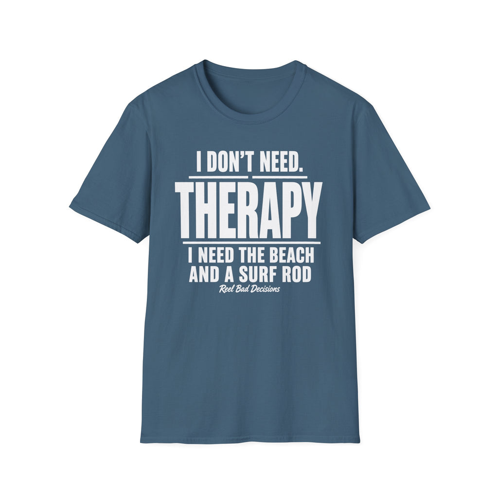 Need Therapy T-Shirt
