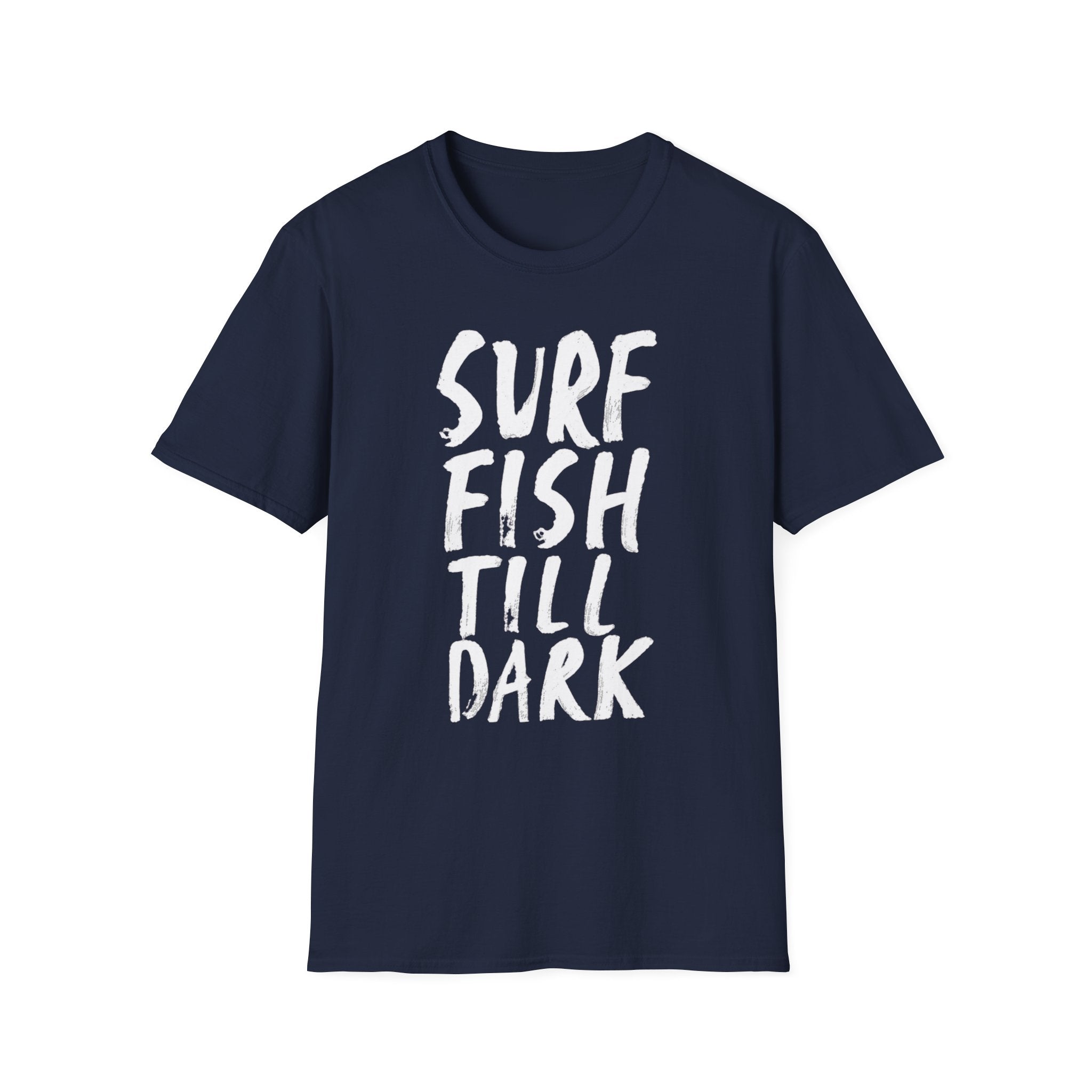Surf Fish Till Dark T-Shirt