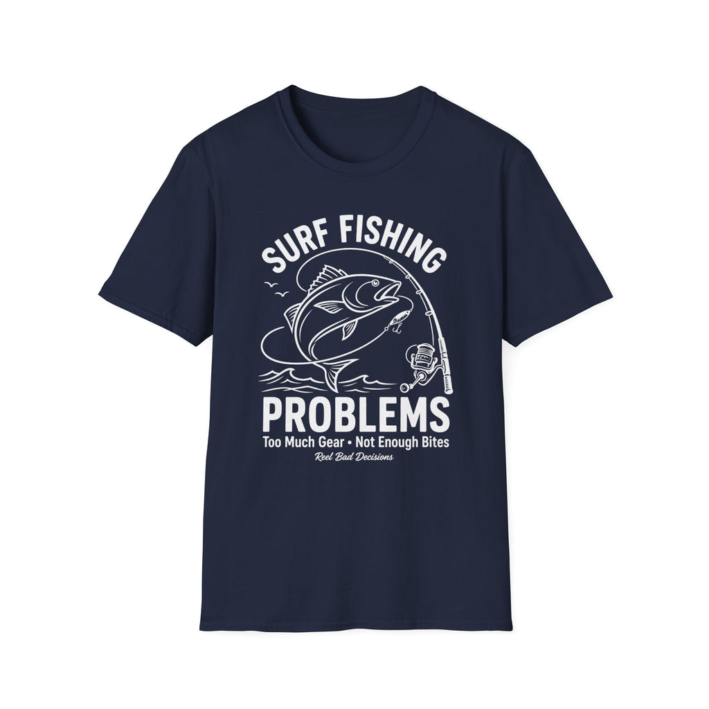 Fishing Problems T-Shirt