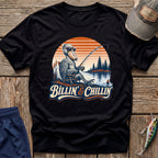 Billin’ and Chilling  T-Shirt