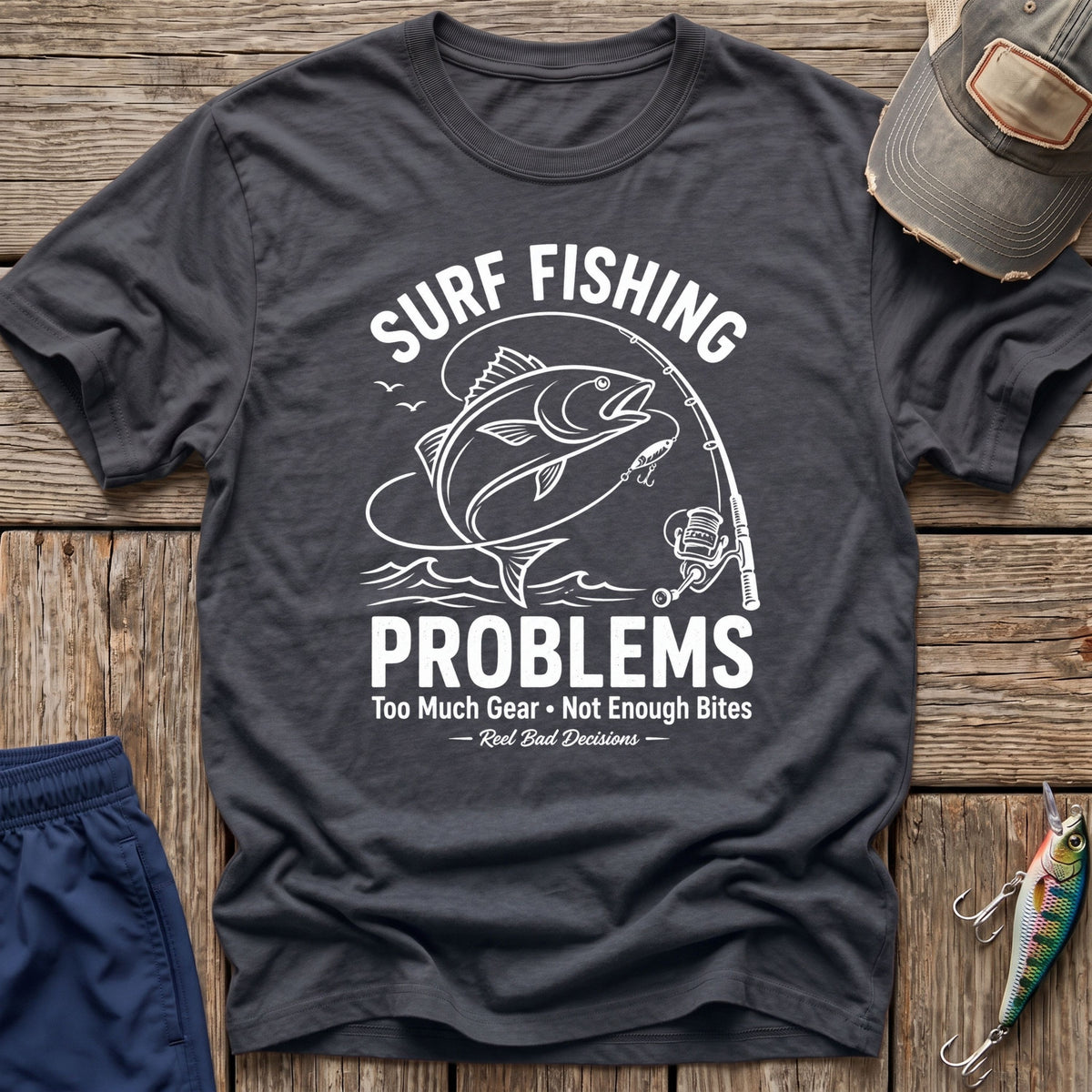 Fishing Problems T-Shirt