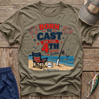 Born To Cast 4th T-Shirt