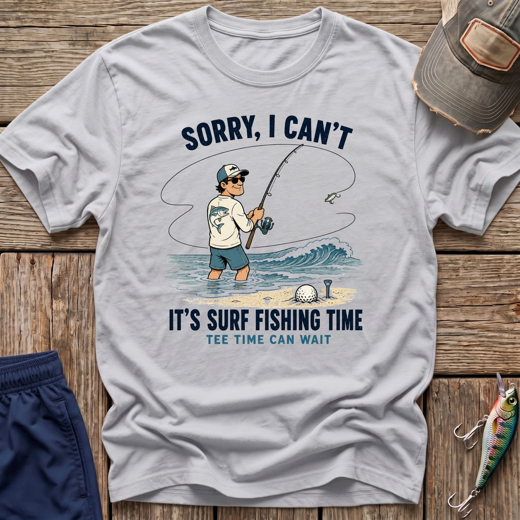 Tee Time Not T-Shirt