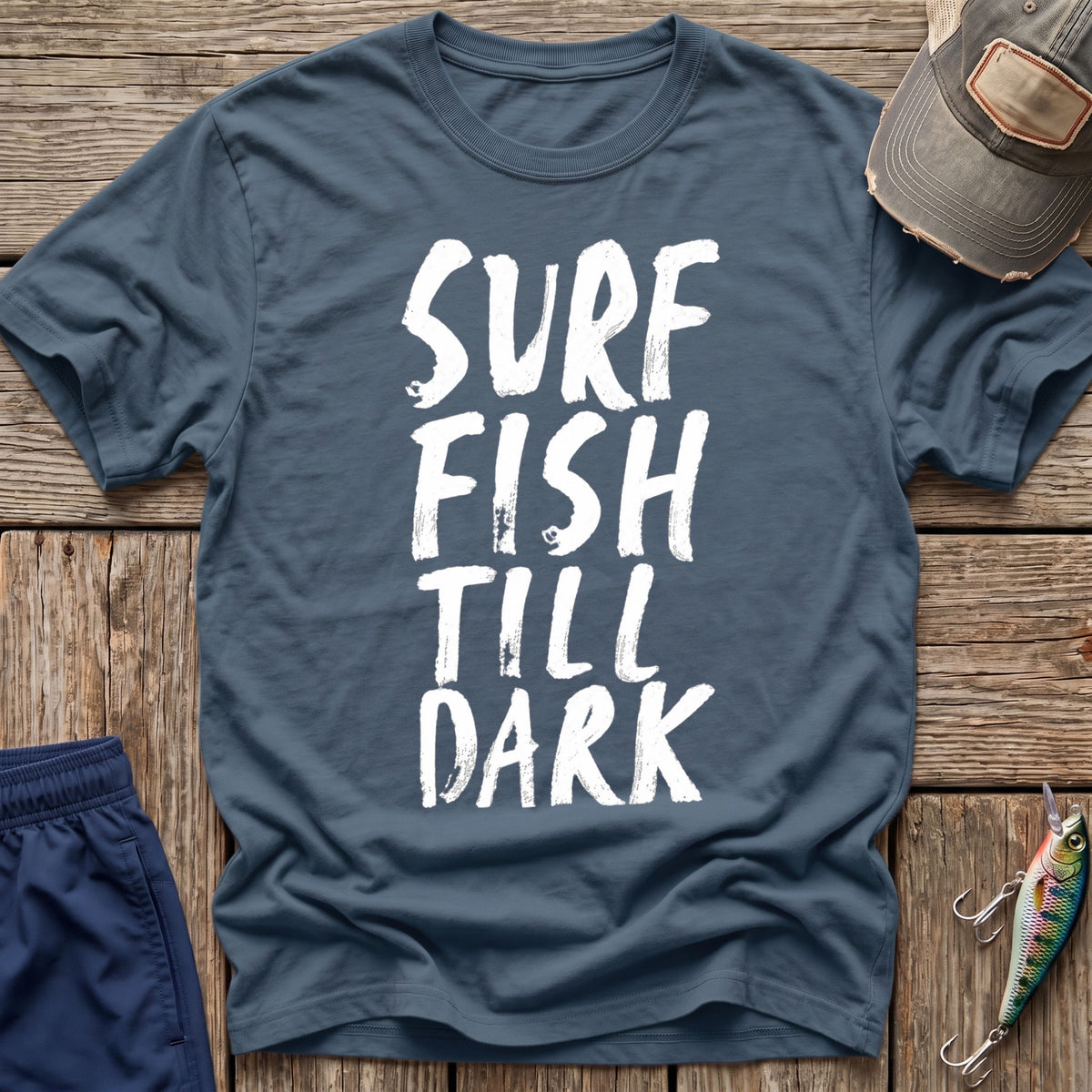 Surf Fish Till Dark T-Shirt