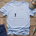Follow Me T-Shirt