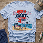 Born To Cast 4th T-Shirt