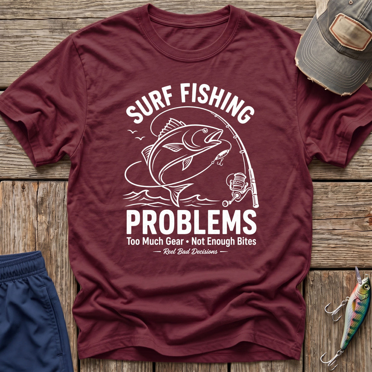 Fishing Problems T-Shirt