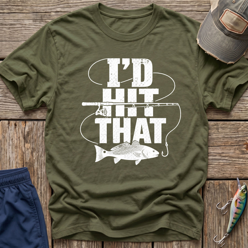 Hit That T-Shirt
