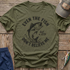 Believe Me T-Shirt