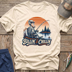 Billin’ and Chilling  T-Shirt