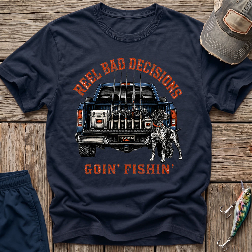 Goin' Fishin' T-Shirt