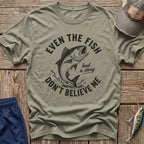 Believe Me T-Shirt