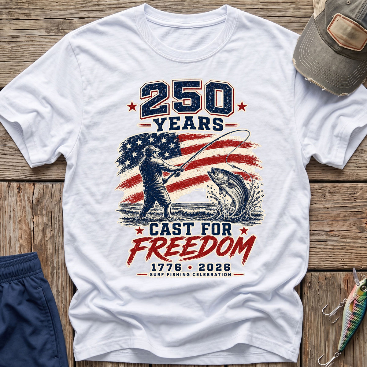 250 Years Cast for Freedom T-Shirt