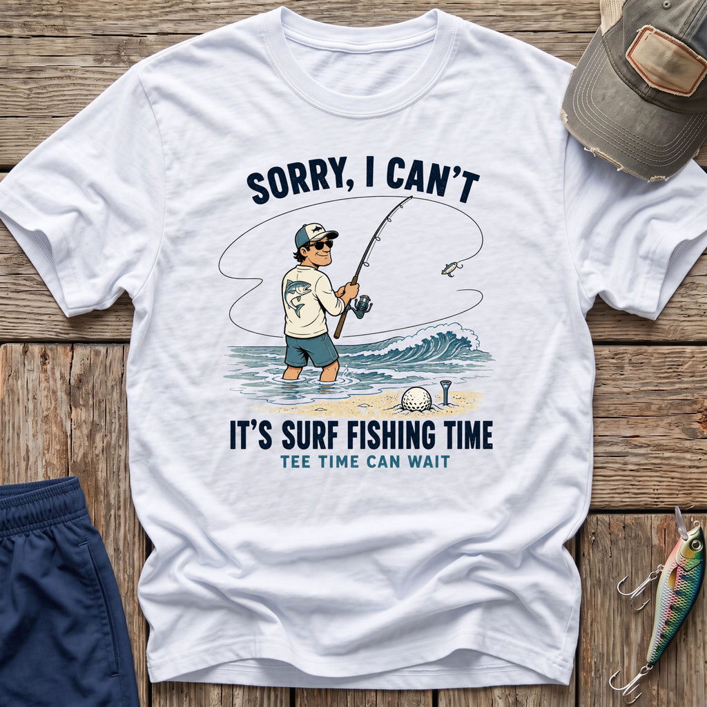 Tee Time Not T-Shirt